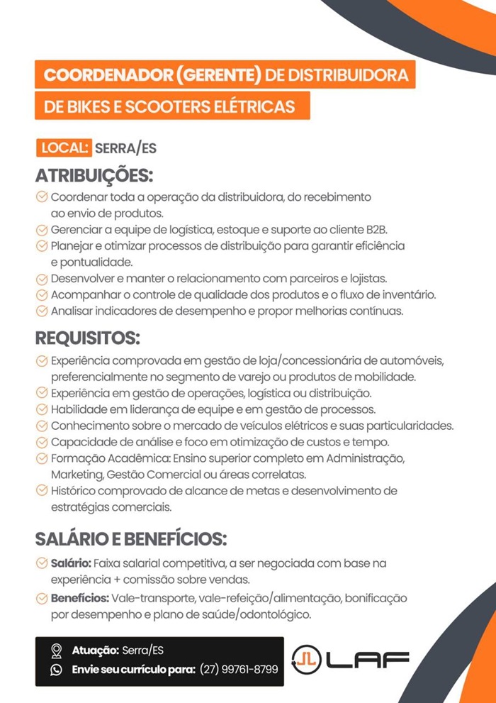 LAF CONTRATA COORDENADOR (GERENTE) DE DISTRIBUIDORA DE SCOOTERS E BIKES ELÉTRICAS