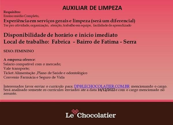 Le Chocolatier contrata Auxiliar de Limpeza