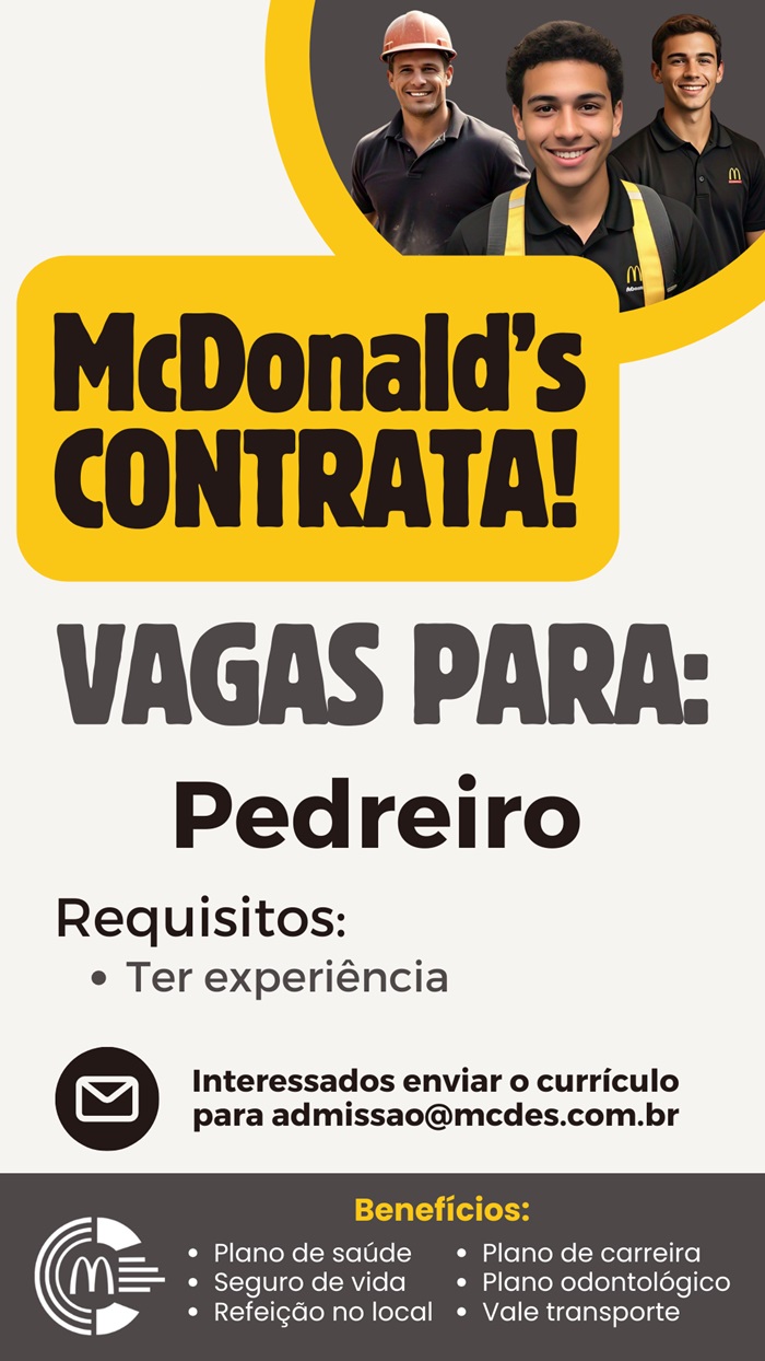 McDonald’s contrata Ajudante de Pedreiro