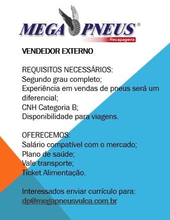 Mega Pneus contrata Vendedor Externo