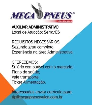 Mega Pneus contrata Auxiliar Administrativo
