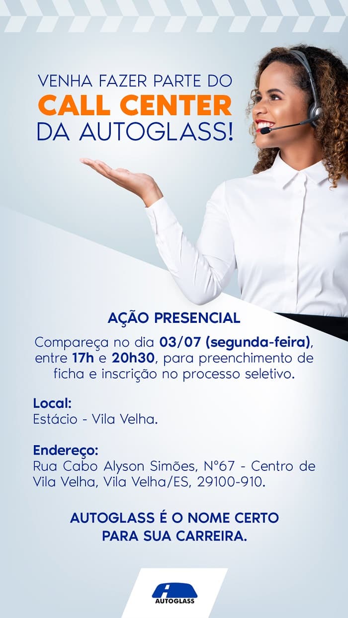 AÇÃO DE EMPREGO AUTOGLASS DIA 24/06 - PRESENCIAL