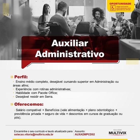 Multivix contrata Auxiliar Administrativo PCD