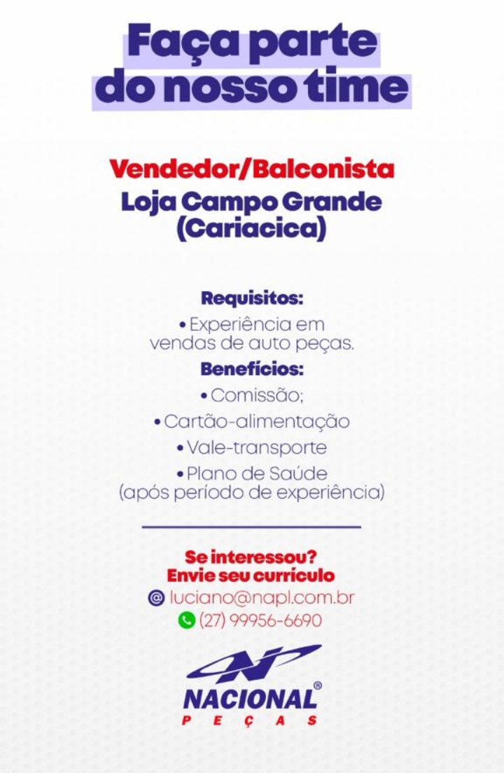 NACIONAL PEÇAS CONTRATA BALCONISTA / VENDEDOR