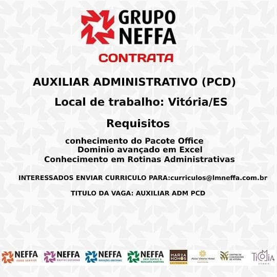 Grupo Neffa contrata Auxiliar Administrativo PCD