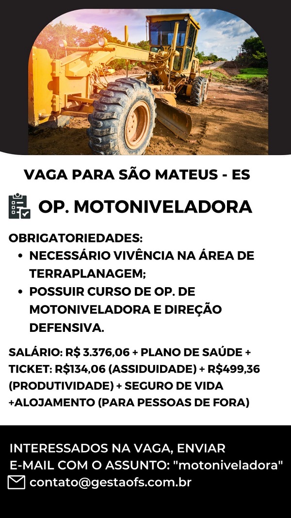 OP. MOTONIVELADORA - SÃO MATEUS/ES
