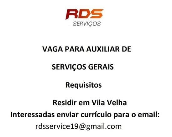RDS contrata Auxiliar de Serviços Gerais