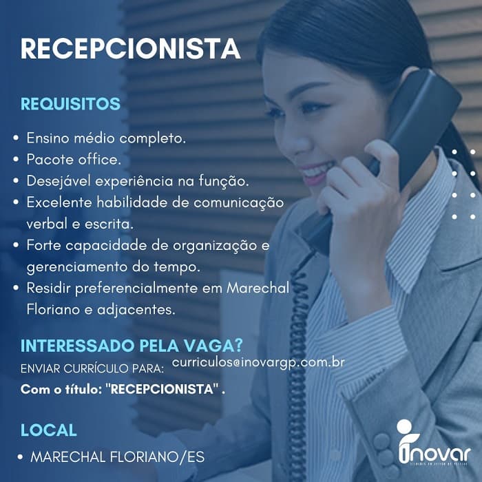 RECEPCIONISTA - MARECHAL FLORIANO/ES