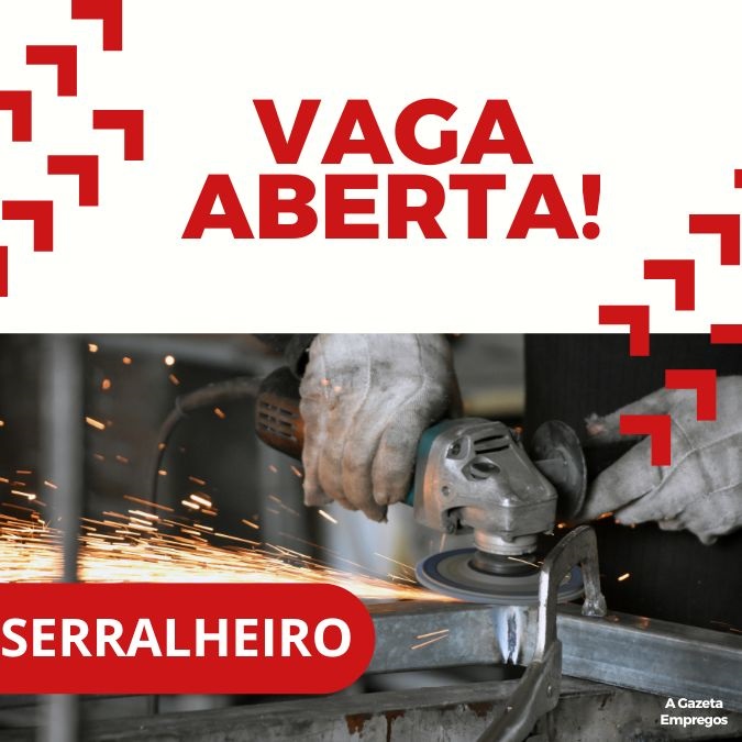 VAGA DE SERRALHEIRO/ LIXAMENTO