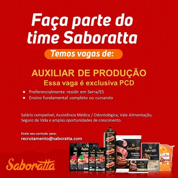 SABORATTA CONTRATA AUXILIAR DE PRODUÇÃO PCD