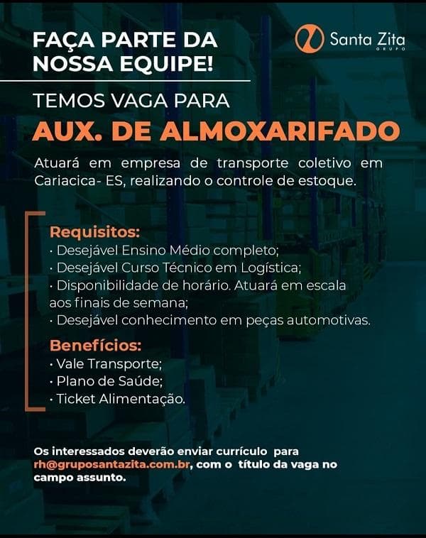 GRUPO SANTA ZITA CONTRATA AUXILIAR DE ALMOXARIFADO