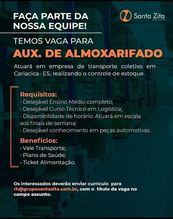 GRUPO SANTA ZITA CONTRATA AUXILIAR DE ALMOXARIFADO