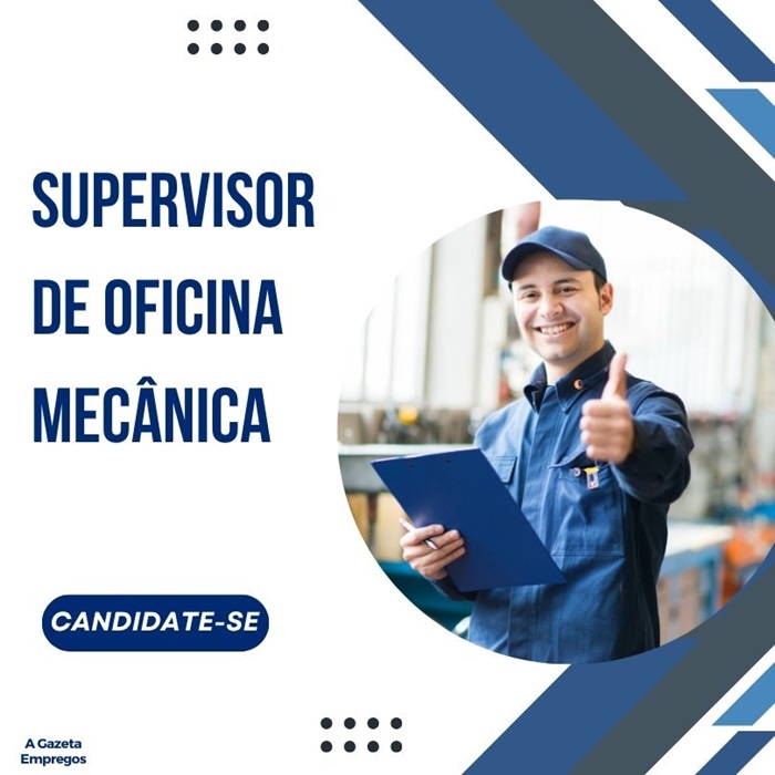 Supervisor de Oficina Mecânica