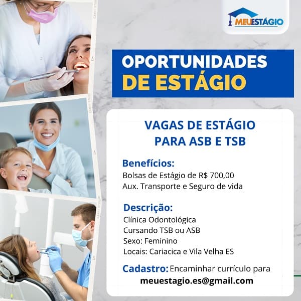 TÉCNICO OU AUXILIAR EM SAÚDE BUCAL - 03 Vagas de Estágio