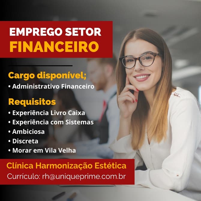 VAGA DE ASSISTENTE ADMINISTRATIVO FINANCEIRO