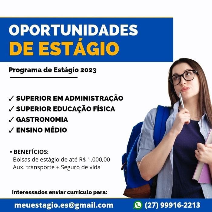 Estágio: Ed. Física / Superior ou Téc. Administração/ Gastronomia / Ensino Médio