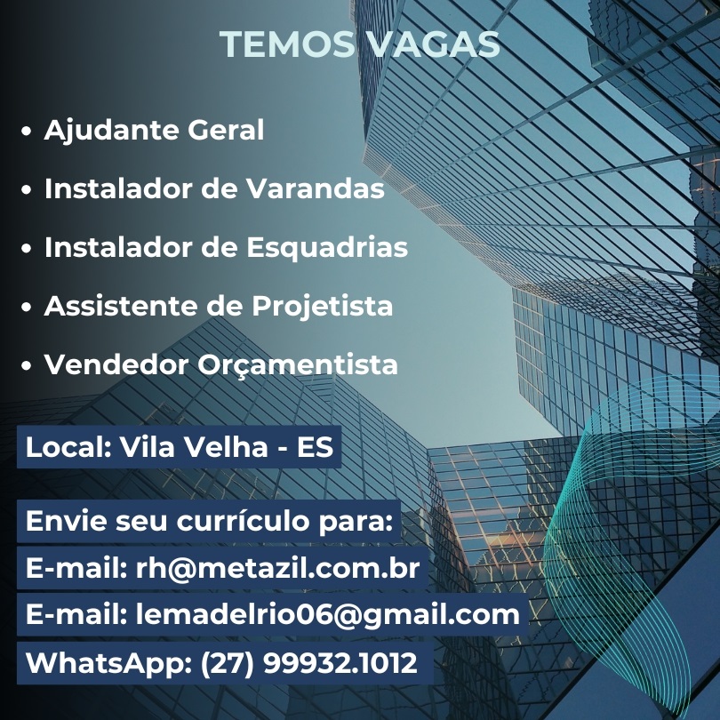 METAZIL ABRE VAGAS DE EMPREGO