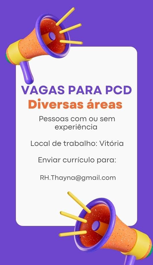 10 vagas para pessoas com deficiência (diversas funções)