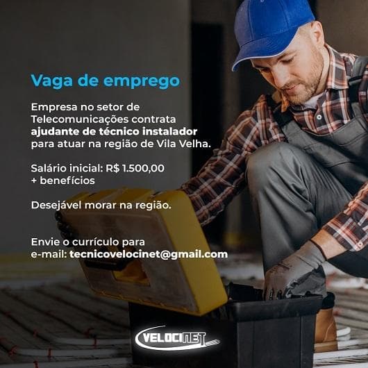 Vaga para Ajudante Técnico