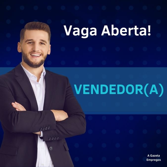 VAGA DE VENDEDOR COMERCIAL