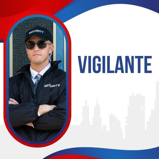 VIGILANTE