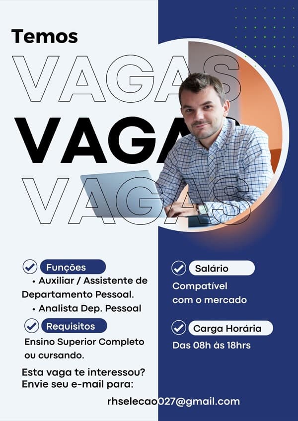 VAGAS DE AUXILIAR / ASSISTENTE DE DP E ANALISTA DE DP