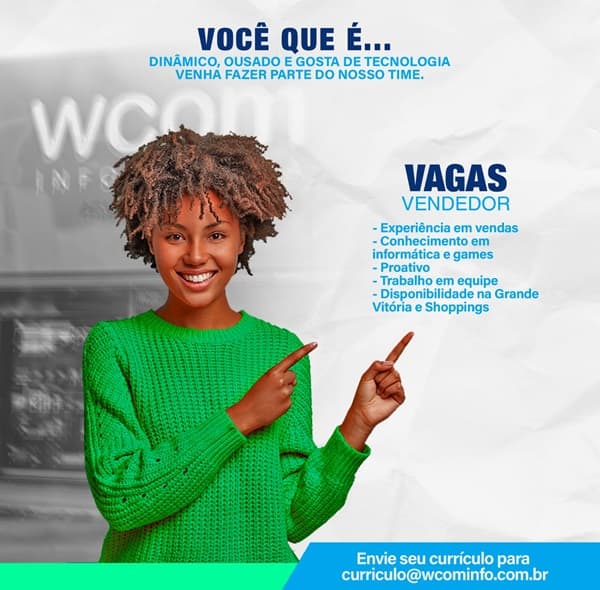 WCOM CONTRATA VENDEDOR(A)