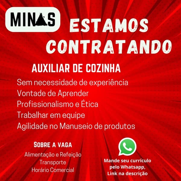 MINAS LANCHES CONTRATA AUXILIAR DE COZINHA