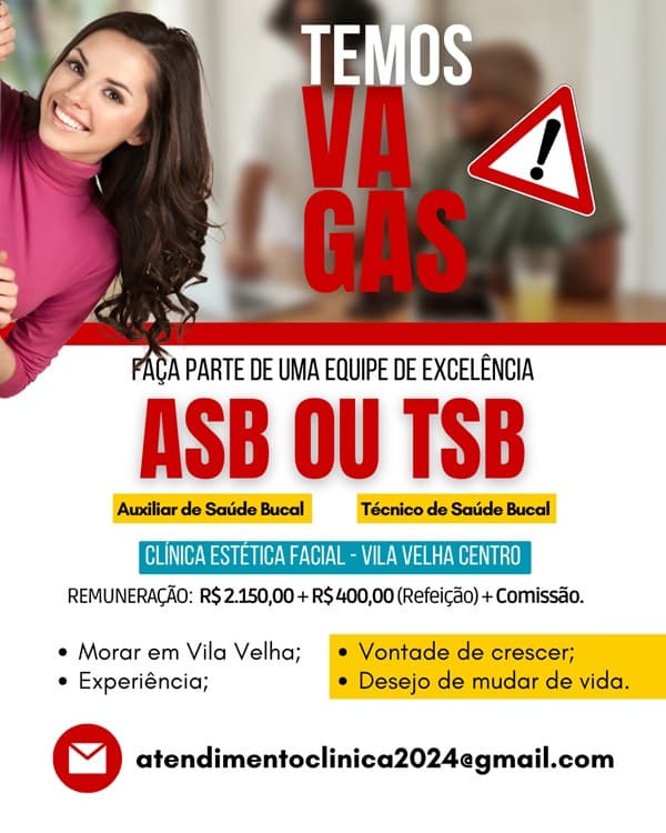 Vagas para Auxiliar de Saúde Bucal e Técnico de Saúde Bucal