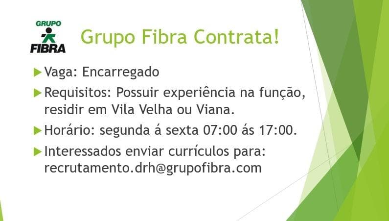 Grupo Fibra contrata Encarregado