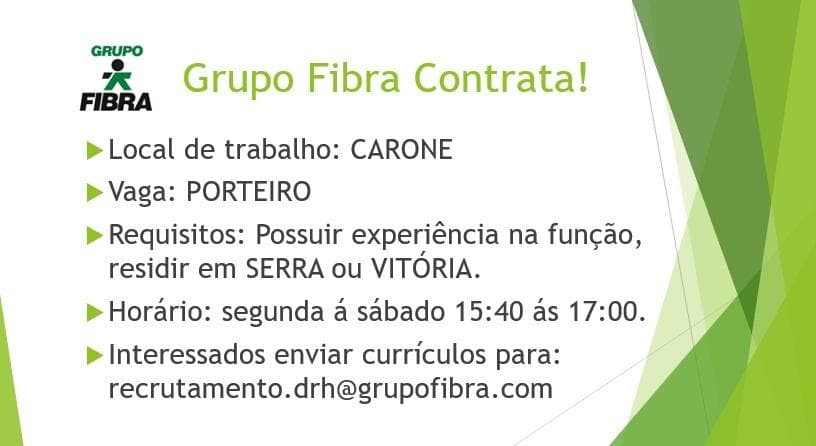 Grupo Fibra contrata Porteiro