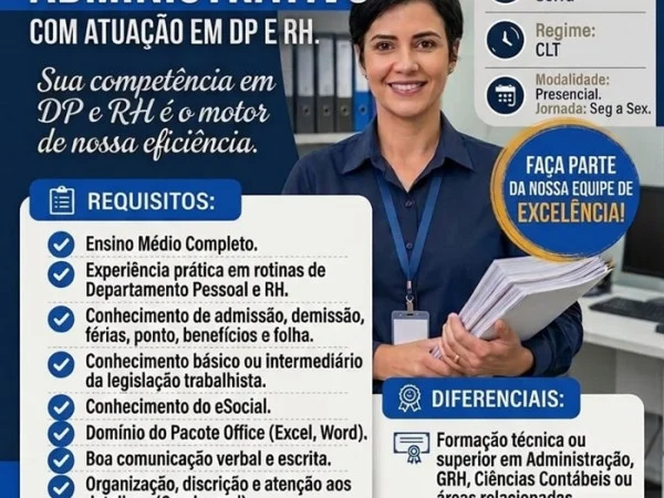 Vaga para Assistente Administrativo(a) com atuação em DP e RH