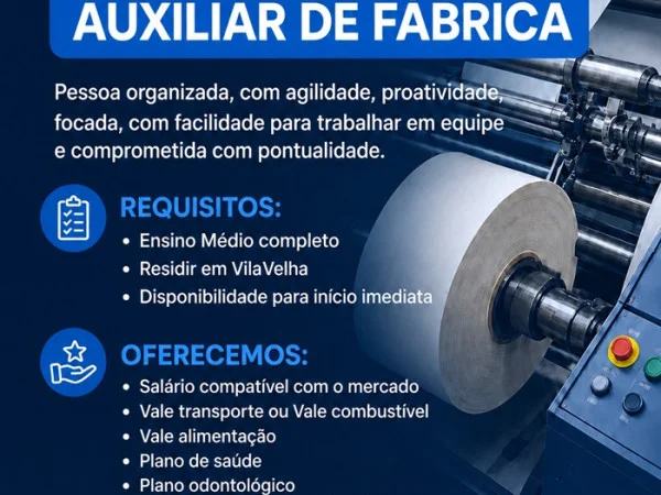 Vaga para Auxiliar de Fábrica — Multi Etiquetas