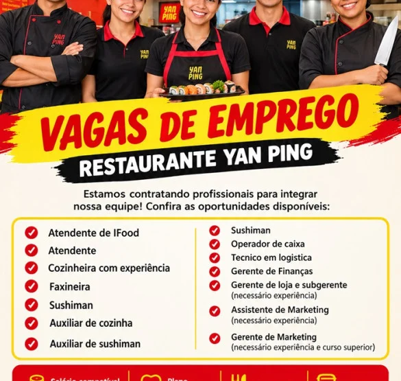 VAGAS DE EMPREGO - RESTAURANTE YAN PING