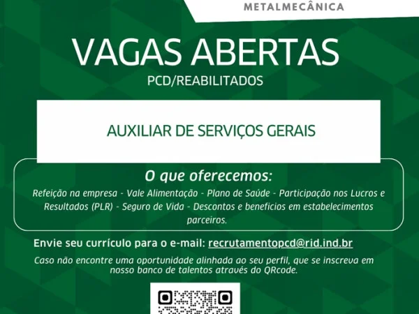 VAGA DE AUXILIAR DE SERVIÇOS GERAIS (PCD/REABILITADOS)
