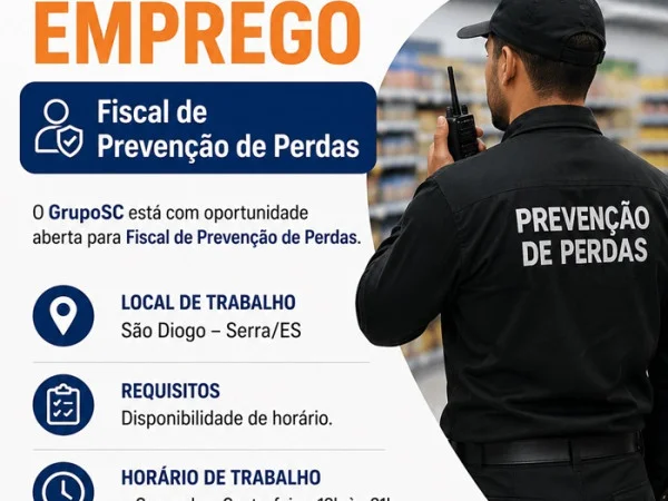 GrupoSC contrata Fiscal de Prevenção de Perdas