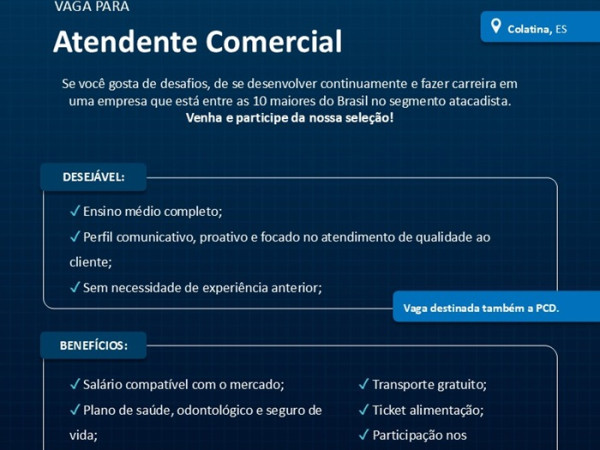 Unimarka contrata Atendente Comercial