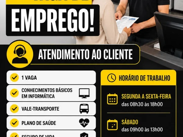 VAGA DE EMPREGO – ATENDIMENTO AO CLIENTE