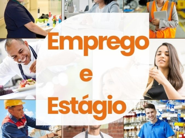 OPORTUNIDADES DE EMPREGO E ESTÁGIO