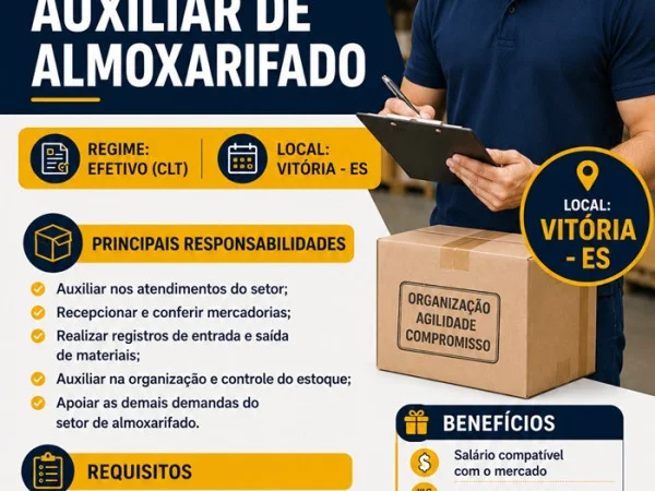 VAGA DE AUXILIAR DE ALMOXARIFADO