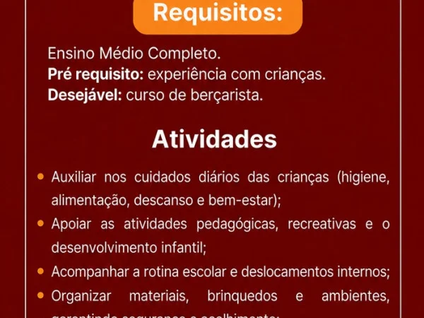 Vaga para Auxiliar de Creche / Berçarista