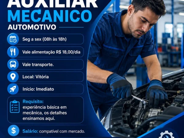 VAGA DE AUXILIAR MECANICO AUTOMOTIVO