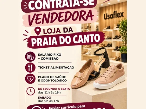 Usaflex contrata Vendedora | Praia do Canto