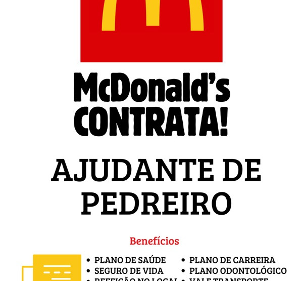 McDonald’s contrata Ajudante de Pedreiro