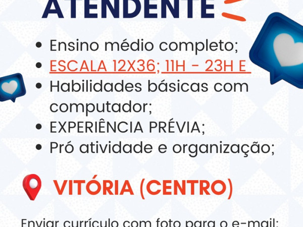 VAGA PARA ATENDENTE