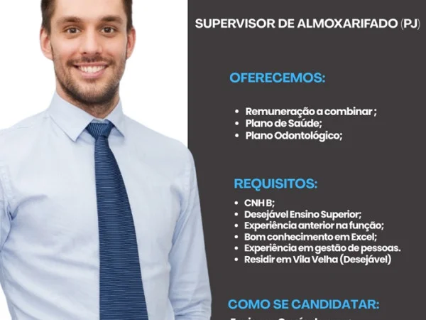 Supervisor de Almoxarifado (PJ) - Vila Velha/ES