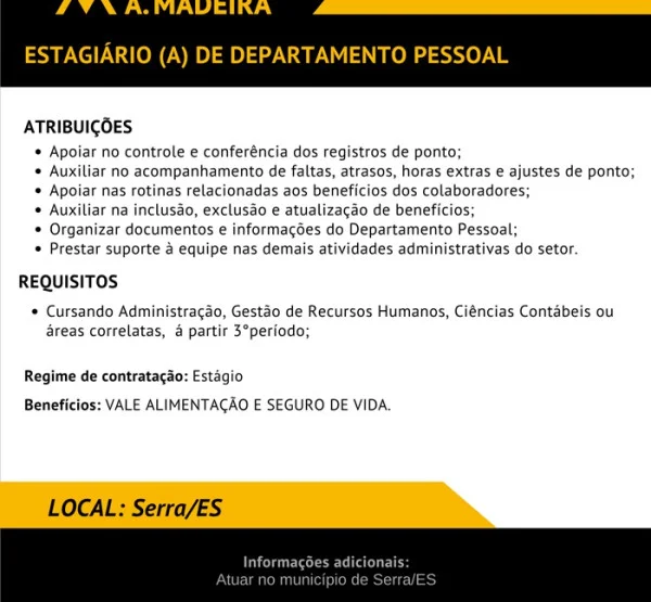 Grupo A. MADEIRA contrata Estagiário(a) de Departamento Pessoal