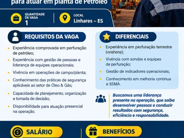 Vaga de Coordenador de operações para atuar em planta de Petróleo