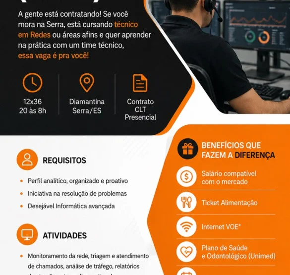 VAGA PARA AUXILIAR DE TI (NOC)