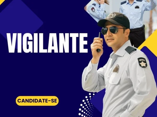 VAGA DE VIGILANTE | ARACRUZ, IBIRAÇU, FUNDÃO e JOAO NEIVA